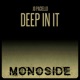 Deep in It Single