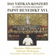 Das Vatikankonzert zu Ehren seiner Heiligkeit Papst Benedikt XVI