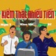 Kiếm Thật Nhiều Tiền Single