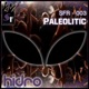 Paleolitic Single