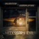 Necessary Evil EP