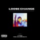 Loose Change feat RU H Single