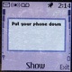 Put Your Phone Down Single