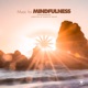 Music for Mindfulness Vol 4