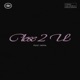 Close 2 U feat Nippa Single