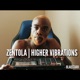 HIGHER VIBRATIONS feat ZENTOLA Single