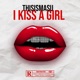 I Kiss a Girl Single