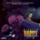 Happy Life feat Dhq Nickeisha Single