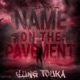 Name On the Pavement