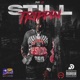 Still Trippin Single