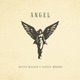 Angel feat Ashley Monroe Single