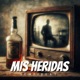 Mis Heridas Single