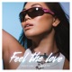 Feel the Love Single