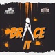 Brace It Single