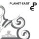 Planet East