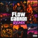 FLOW C N Remix feat Young Tweny tadelVargas505 Single