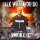 Talk What You Do Single