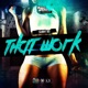 That Work Single