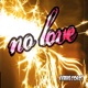 No Love feat Upfirst Single