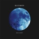 BLUE MOON EP
