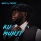 Ku Munji Single