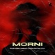 Morni feat Mehihucheeka SAMRAAT RHYTHM VERMA Single