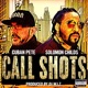 Call Shots feat Solomon Childs Single
