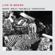 Live in Moers feat Bart Maris Luis Melo Nicolas Van Belle