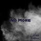 No More feat Drew Single