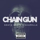 Chain Gun Single