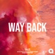 Way Back Single