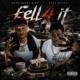Fell 4 It Single