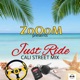 Just Ride feat CALI STREET MIX Single