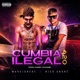 CUMBIA ILEGAL 420 Single