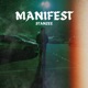 MANIFEST EP
