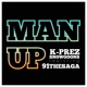 Man Up feat 91 The Saga Single