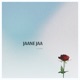 Jaane Jaa Single