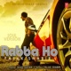 Rabba Ho Soul Version Single