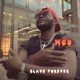 Slave Forever Single