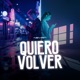 Quiero Volver Single