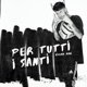 Per Tutti I Santi Single