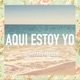 Aquí Estoy Yo feat Freedom Single