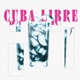 Cuba Libre Single
