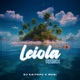 Leiola Remix Single