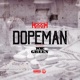 Dopeman feat Joe Green Single