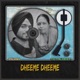 Dheeme Dheeme Single