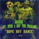 Dope Boy Dance feat Dyce Nef The Pharaoh Single