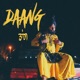 DAANG feat Raaginder Single