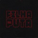 Filha da Puta Single