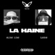 La haine feat Lsds Single